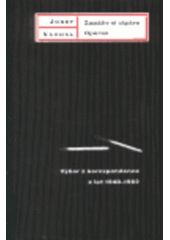 kniha Zapáliv si cigáro Operas výbor korespondence z let 1940-1962, Paseka 1999