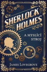 kniha Sherlock Holmes a myslící stroj, Omega 2018