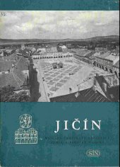 kniha Jičín Městská památková rezervace, zámek a památky v okolí, Sportovní a turistické nakladatelství 1965