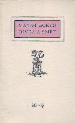 kniha Dívka a smrt pohádka, Mír 1952