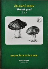 kniha Houby Železných hor, Grantis pro Společnost přátel Železných hor 2003