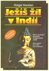 kniha Ježíš žil v Indii utajený život před a po ukřižování, Alternativa 1996