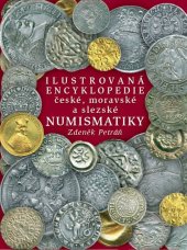 kniha Ilustrovaná encyklopedie české, moravské a slezské numismatiky, Libri 2019