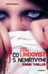 kniha Čo s nemŕtvymi Zombie thriller, Marenčin PT 2011