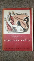 kniha Korouhev práce výbor z díla, SNDK 1950