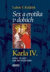 kniha Sex a erotika v dobách Karla IV., Bondy 2016
