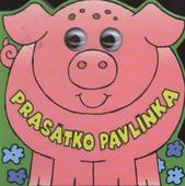 kniha Prasátko Pavlínka, Levné knihy 2010