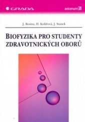 kniha Biofyzika pro studenty zdravotnických oborů, Grada 2006