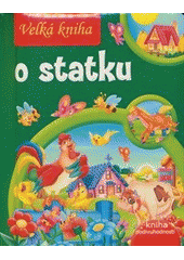 kniha Velká kniha o statku, Levné knihy 2010