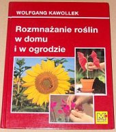 kniha Rozmnażanie roślin w domu i w ogrodzie, Multico sp. 1994