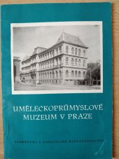 kniha Uměleckoprůmyslové muzeum v Praze, Sportovní a turistické nakladatelství 1962