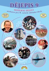kniha Dějepis 9 Moderní dějiny učebnice pro 9. ročník základní školy, Nakladatelství Nová škola Brno 2025