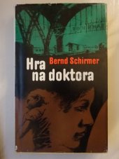 kniha Hra na doktora, Lidové nakladatelství 1978