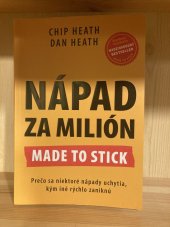 kniha Nápad za milión Prečo sa niektoré nápady uchytia, kým iné rýchlo zaniknú, Eastone Books 2017
