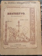 kniha Bratrstvo III, - Žebráci - Tři rhapsodie., J. Otto 1918