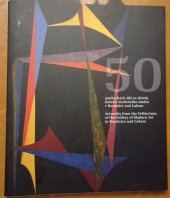 kniha 50 uměleckých děl ze sbírek Galerie moderního umění v Roudnici nad Labem, Galerie moderního umění (Roudnice n/Labem) 2014
