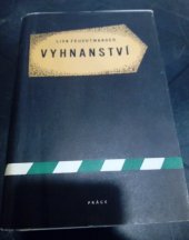 kniha Vyhnanství román, Práce 1949