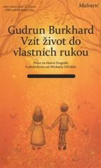 kniha Vzít život do vlastních rukou práce na vlastní biografii, Malvern 2010