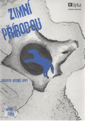 kniha Zimní přírodou, Lipka 2011