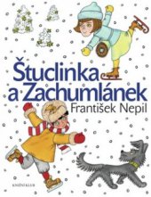 kniha Štuclinka a Zachumlánek, Knižní klub 2010