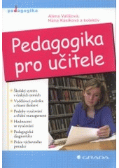 kniha Pedagogika pro učitele, Grada 2007