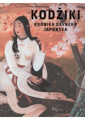 kniha Kodžiki kronika dávného Japonska, ExOriente 2012