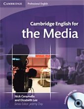kniha Cambridge English for the Media Student’s Book, Cambridge English University Press 2008