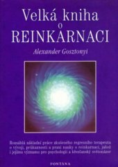 kniha Velká kniha o reinkarnaci rozsáhlá základní práce zkušeného regresního terapeuta o vývoji, průkaznosti a praxi nauky o reinkarnaci, jakož i jejímu [sic] významu pro psychologii a křesťanský světonázor, Fontána 2005