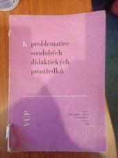 kniha K problematice soudobých didaktických prostředků Sborník statí, SPN 1975