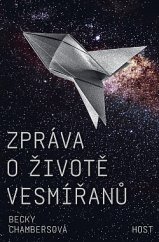 kniha Zpráva o životě vesmiřanů, Host 2019