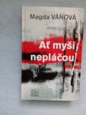 kniha Ať myši nepláčou, Šulc - Švarc 2022