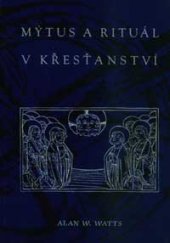 kniha Mýtus a rituál v křesťanství, Nakladatelství Tomáše Janečka 1995