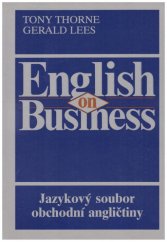 kniha English on business jazykový soubor obchodní angličtiny, P & R Centrum 1990