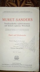 kniha MURET - SANDERS  encyklopaedic ENGLISH-GERMAN and GERMEN-ENGLISH DDICTIONARY , Langenscheidtsche verlagsbuchhandlung 1902