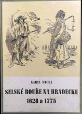 kniha Selské bouře na Hradecku 1628 a 1775, Krajské nakladatelství 1951