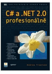 kniha C# a .NET 2.0 profesionálně, Zoner Press 2006
