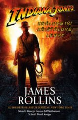 kniha Indiana Jones a Království křišťálové lebky, Eastone Books 2008