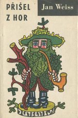 kniha Přišel z hor, Československý spisovatel 1963