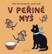 kniha V peřině myš verše k obrázkům Josefa Lady, Knižní klub 2009