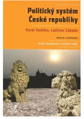 kniha Politický systém České republiky historie a současnost, Portál 2007