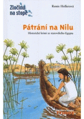 kniha Pátrání na Nilu [historické krimi ze starověkého Egypta], Thovt 2006