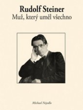 kniha Rudolf Steiner muž, který uměl všechno, Krásná paní 2010