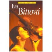 kniha Iva Bittová, Academia 2000