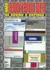 kniha Hardbodybuilder 1. část -  na rovinu o dopingu, Hardbody 1997