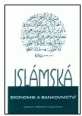 kniha Islámská ekonomie a bankovnictví, Dar Ibn Rushd 2001