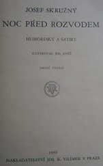 kniha Noc před rozvodem Humoresky a satiry, Jos. R. Vilímek 1933