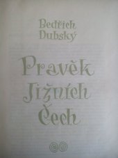 kniha Pravěk jižních Čech, Bří Římsové, n.s. 1949