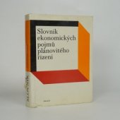 kniha Slovník ekonomických pojmů plánovitého řízení, Práce 1985