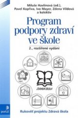 kniha Program podpory zdraví ve škole rukověť projektu Zdravá škola, Portál 2006