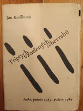 kniha Triptych vznešených sebevrahů , Jan Riedelbauch  1989